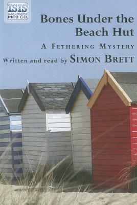 Bones Under the Beach Hut by Simon Brett