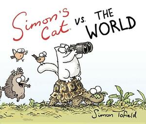 Simon's Cat vs. the World by 