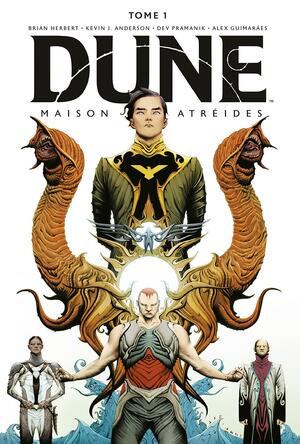 DUNE : Maison Atréides by Kevin J. Anderson, Alex Guimarães, Brian Herbert