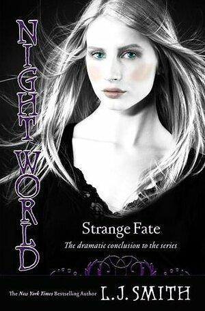 Night World Series: Strange Fate by L.J. Smith