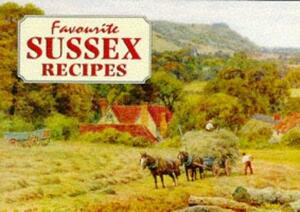 Favourite Sussex Recipes by Pat Smith