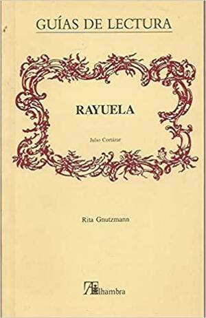 Rayuela, Julio Cortázar by Rita Gnutzmann