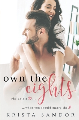 Own the Eights by Krista Sandor