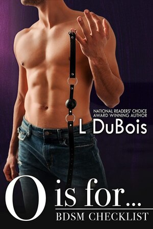 O is for… by L. DuBois