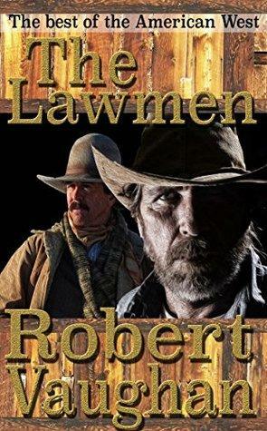 The Lawmen by Robert Vaughan