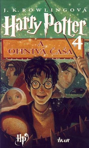 Harry Potter a ohnivá čaša: diel 4, Volume 4 by J.K. Rowling