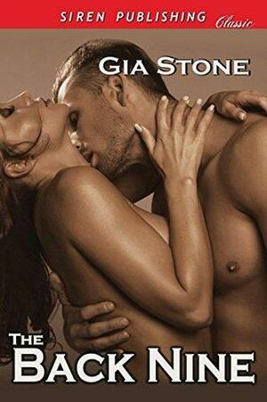 The Back Nine by Gia Stone