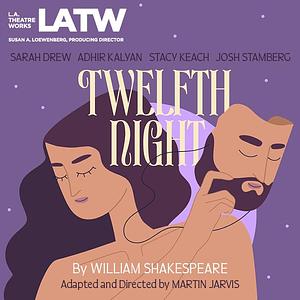 Twelfth Night by William Shakespeare