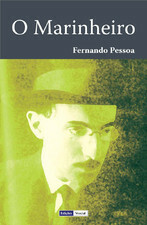 O Marinheiro by Fernando Pessoa