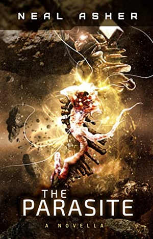 The Parasite by Neal Asher