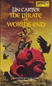 The Pirate of World's End by Lin Carter