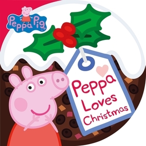 Peppa Loves Christmas by Ladybird Books