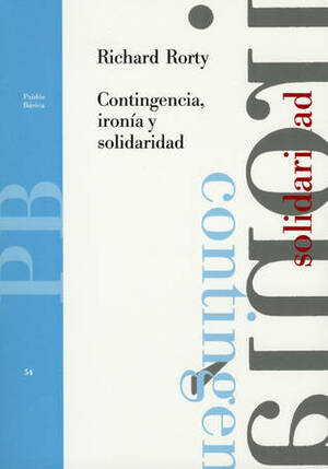 Contingencia, ironía y solidaridad by Richard Rorty, Alfredo Eduardo Sinnot