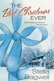 The Best Christmas Ever by Stella Bagwell