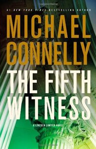 The Fifth Witness by Michael Connelly