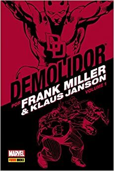 Demolidor por Frank Miller & Klaus Janson, Vol. 1 by Klaus Janson, Frank Miller