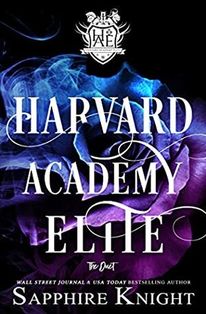 Harvard Academy Elite by Sapphire Knight, Mitzi Carroll