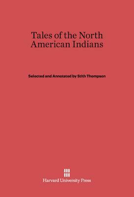 Tales of the North American Indians by 