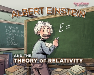 Albert Einstein and the Theory of Relativity by Jordi Bayarri