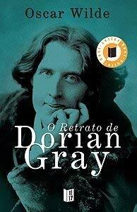 O Retrato de Dorian Gray by Oscar Wilde
