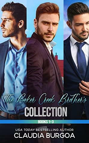 The Baker's Creek Brothers Collection: Book 1-3 by Claudia Burgoa