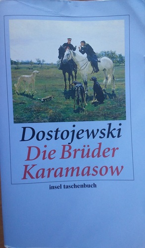 Die Brüder Karamasow - Erster und Zweiter Teil by Fyodor Dostoevsky