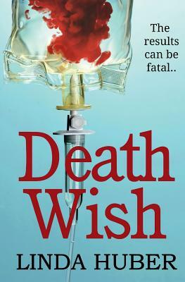 Death Wish by Linda Huber