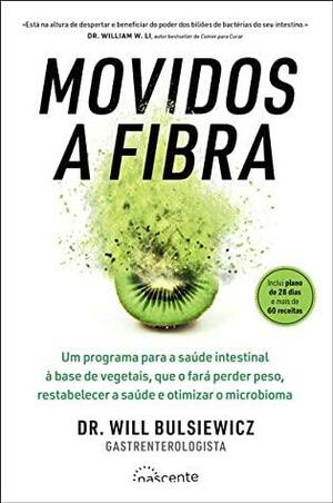 Movidos a Fibra by Will Bulsiewicz