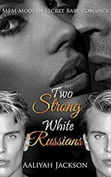 Two Strong White Russians by Aaliyah Jackson