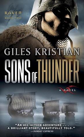 Sons of Thunder: A Novel by Giles Kristian, Giles Kristian