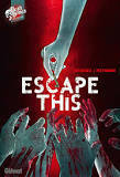 Escape This by Stéphane Betbeder, Federico Pietrobon