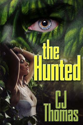 The Hunted by Cj Thomas