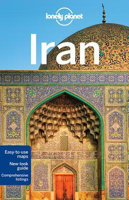 Lonely Planet Iran by Jean-Bernard Carillet, Lonely Planet, Simon Richmond