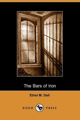 Bars of Iron by Ethel M. Dell