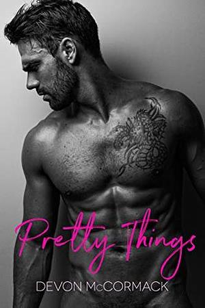 Pretty Things by Devon McCormack