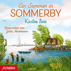 Ein Sommer in Sommerby by Kirsten Boie