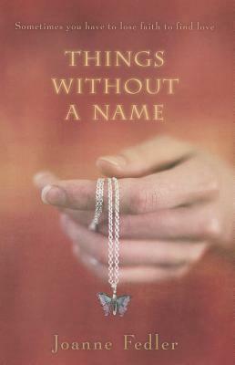 Things Without a Name by Joanne Fedler