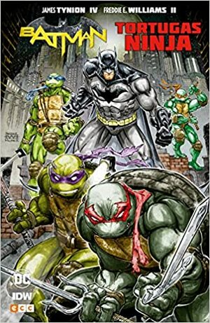 Batman / Tortugas Ninja by James Tynion IV