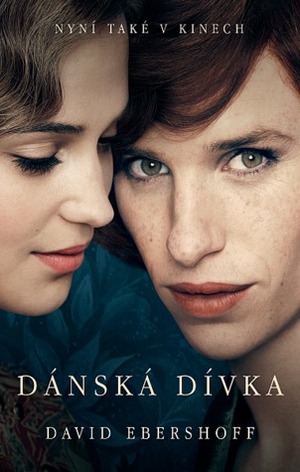 Dánská dívka by David Ebershoff, Hana Čapková