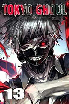 Tokyo Ghoul Vol 13 by Selim B Aardenburg