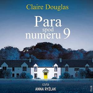 Para spod numeru 9 by Claire Douglas, Joanna Grabarek