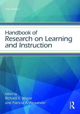 Handbook of Research on Learning and Instruction by 