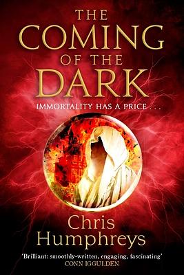 The Coming of the Dark by Chris Humphreys