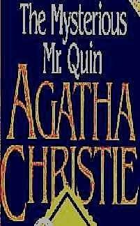 The Mysterious Mr. Quin by Agatha Christie