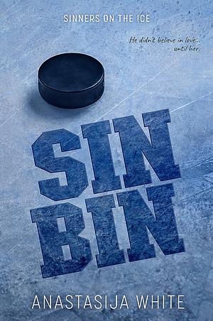 Sin-Bin by Anastasija White