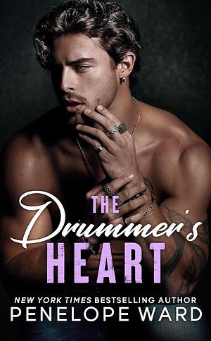 The Drummer's Heart: Special Edition by Penelope Ward