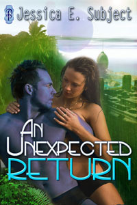 An Unexpected Return by Jessica E. Subject