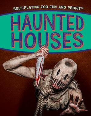 Haunted Houses by Jeanne Nagle