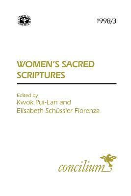 Concilium 1998/3 Women's Sacred Scriptures by 