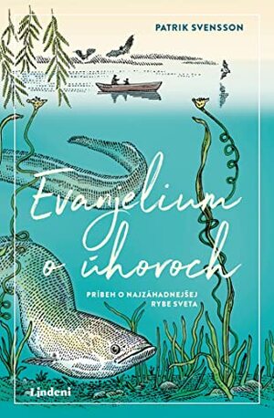 Evanjelium o úhoroch by Zuzana Inczingerová, Patrik Svensson